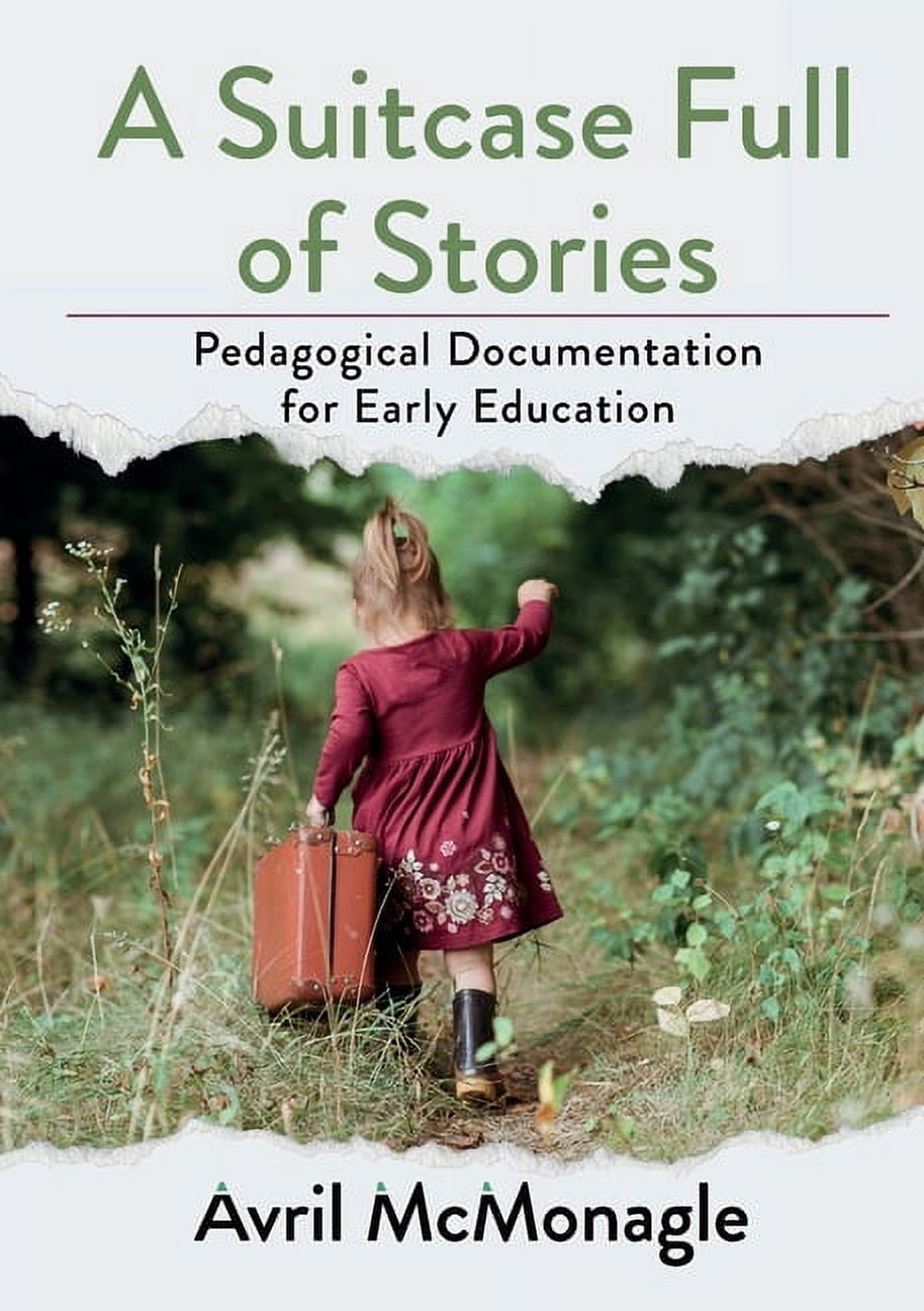 A Suitcase Full of Stories: Pedagogical Documentation for Early ...