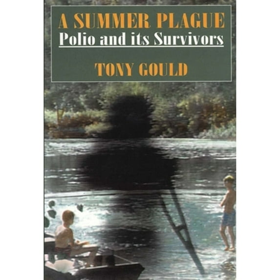 Pre-Owned A Summer Plague: Polio and Its Survivors Paperback