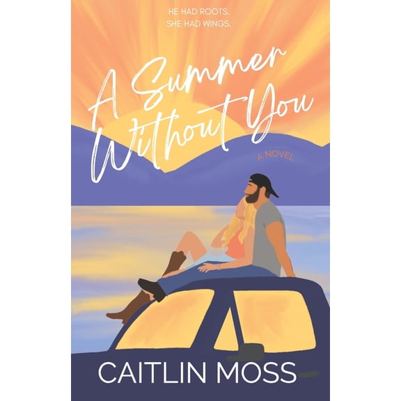 A Summer Without You, (Paperback)