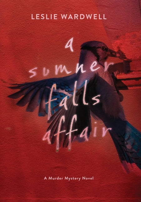 A Sumner Falls Affair, (Hardcover)