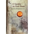 thumbnail image 1 of A Sunday in God-Years : Poems (Paperback), 1 of 1