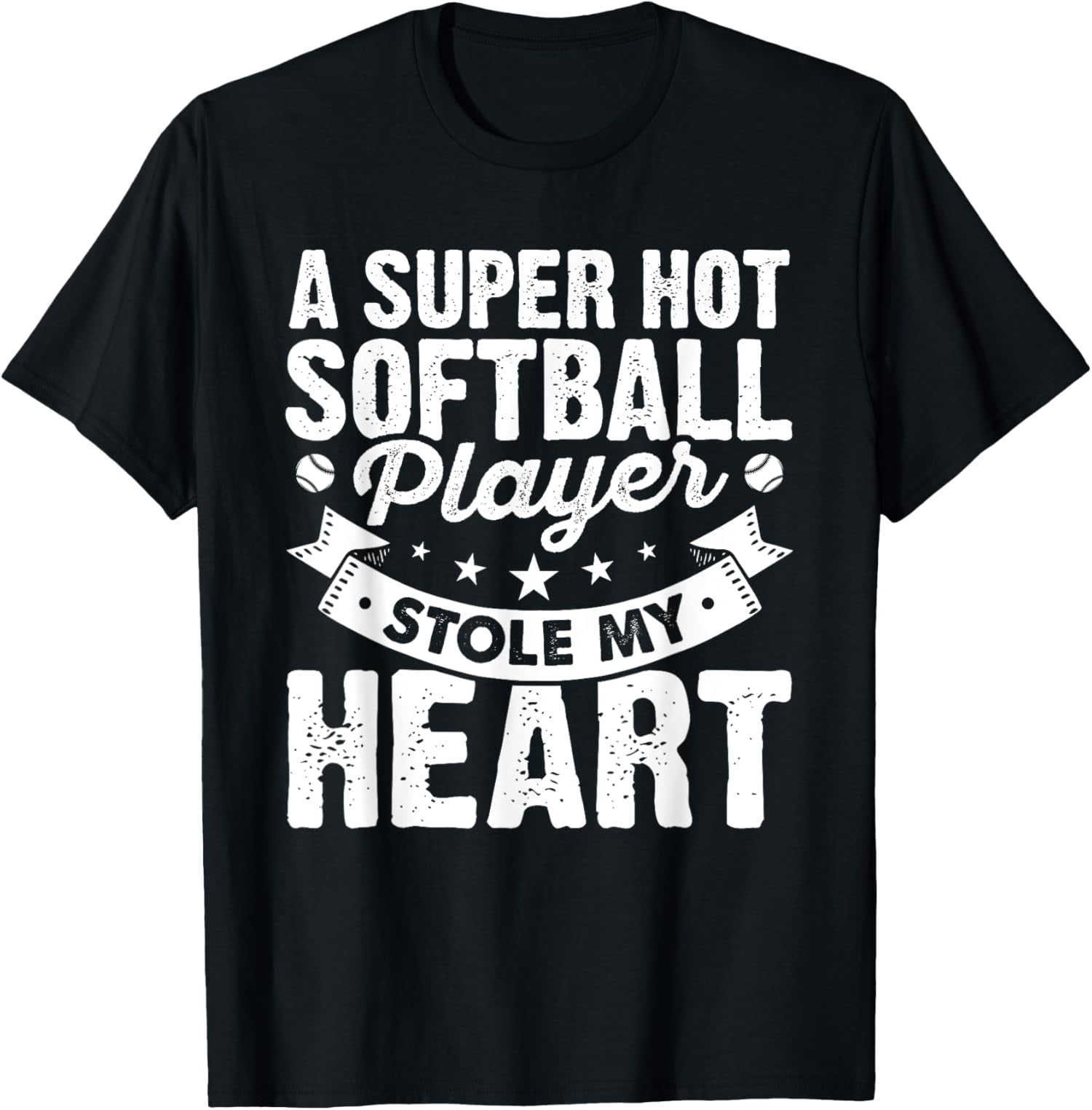 A Super Hot Softball Player Stole My Heart Softball Game TShirt