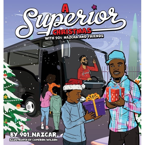 A Superior Christmas with 901_Nazcar and Friends, (Hardcover)