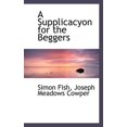 thumbnail image 1 of A Supplicacyon for the Beggers (Paperback), 1 of 1