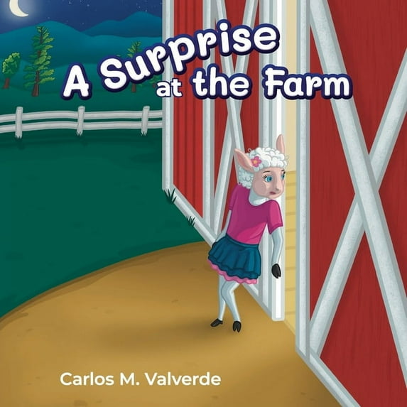 A Surprise at the Farm, (Paperback)