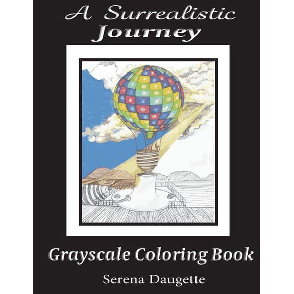 A Surrealistic Journey: Grayscale Coloring Book