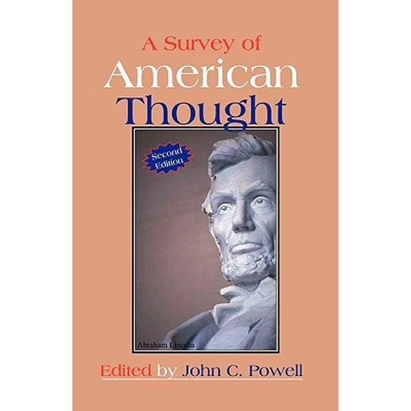 Pre-Owned A Survey of American Thought (Paperback) 1581070950 9781581070958