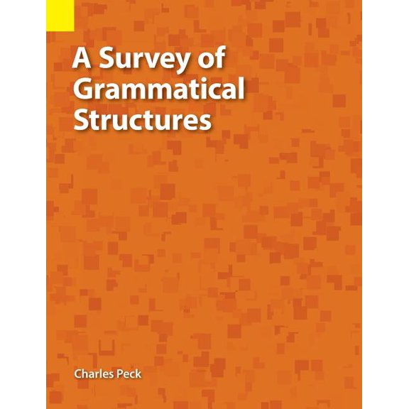 A Survey of Grammatical Structures (Paperback)