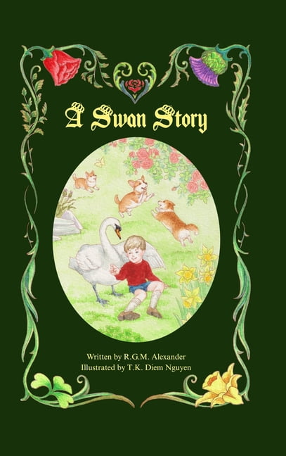 A Swan Story, (Hardcover)