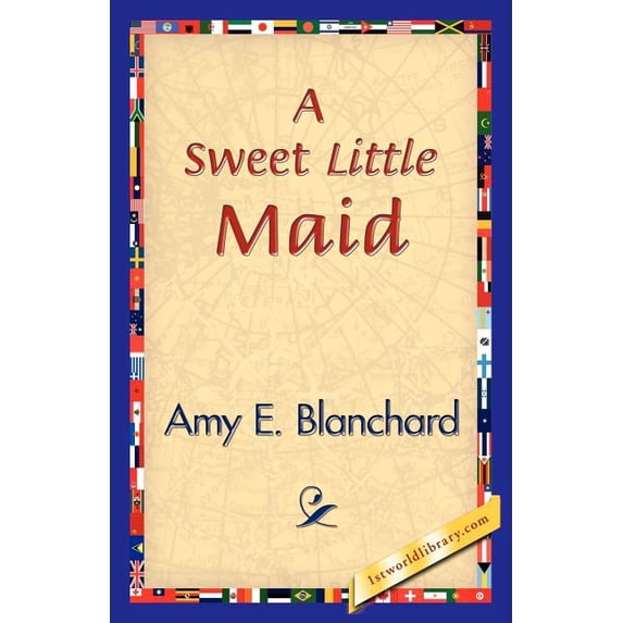 A Sweet Little Maid, (Paperback)