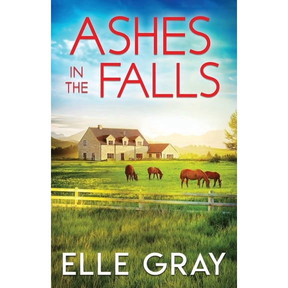 A Sweetwater Falls Mystery Ashes in the Falls, Book 19, (Paperback)