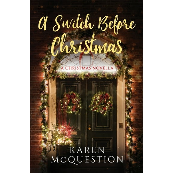 A Switch Before Christmas, (Paperback)