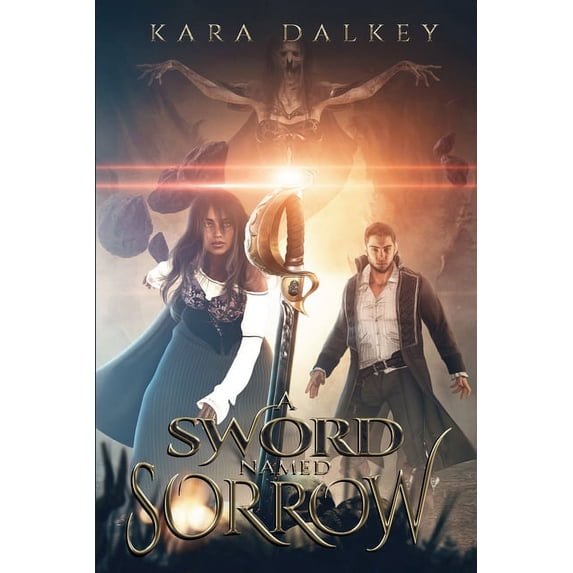 A Sword Named Sorrow, (Paperback)