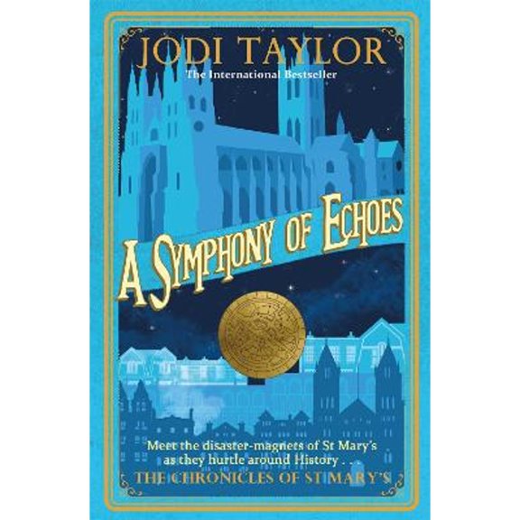 Pre-Owned A Symphony of Echoes (Chronicles of St. Mary's) (Paperback) 1472264142 9781472264145
