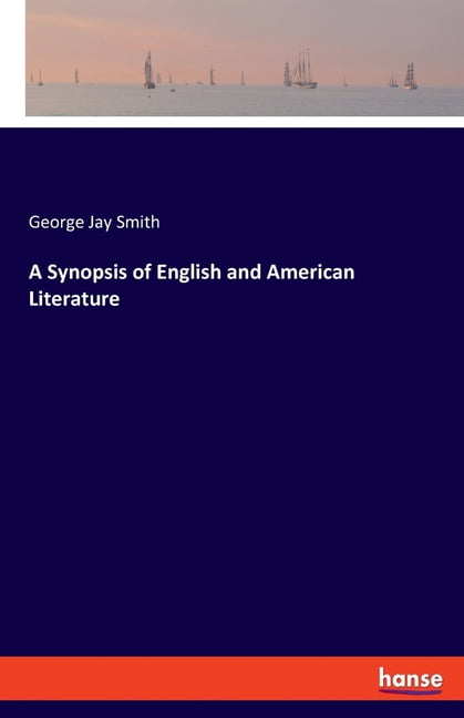 A Synopsis of English and American Literature, (Paperback)