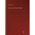 thumbnail image 1 of A Synoptical History of England (Paperback), 1 of 1