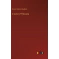thumbnail image 1 of A System of Philosophy, (Hardcover), 1 of 1