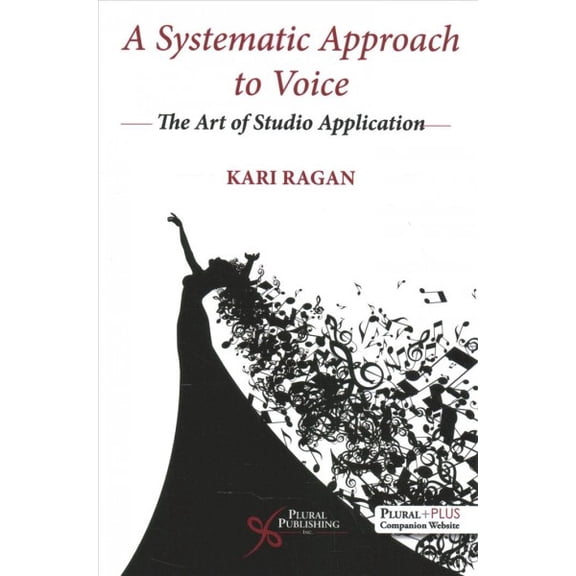 A Systematic Approach to Voice: He Art of Studio Application (Paperback)