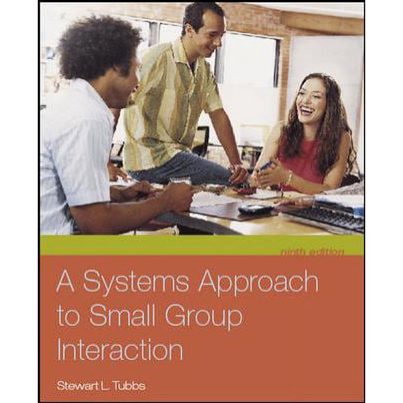Pre-Owned A Systems Approach to Small Group Interaction (Hardcover) 0073135666 9780073135663
