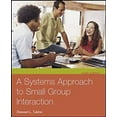 thumbnail image 1 of Pre-Owned A Systems Approach to Small Group Interaction [With CDROM] (Paperback) 0073228710 9780073228716, 1 of 1