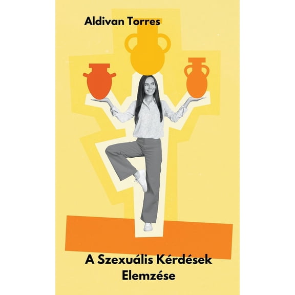 A Szexuális Kérdések Elemzése (Paperback)