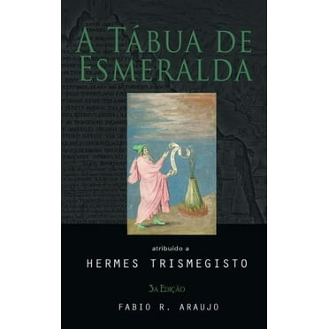 A TÃ¡bua de Esmeralda, (Hardcover)
