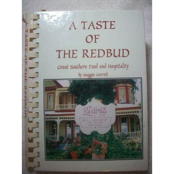 Pre-Owned A TASTE OF THE REDBUD - Cookbook Redbud Inn Kosciusko Mississippi (Great Southern Food and Hospitality) (Hardcover) 0964877104 9780964877108