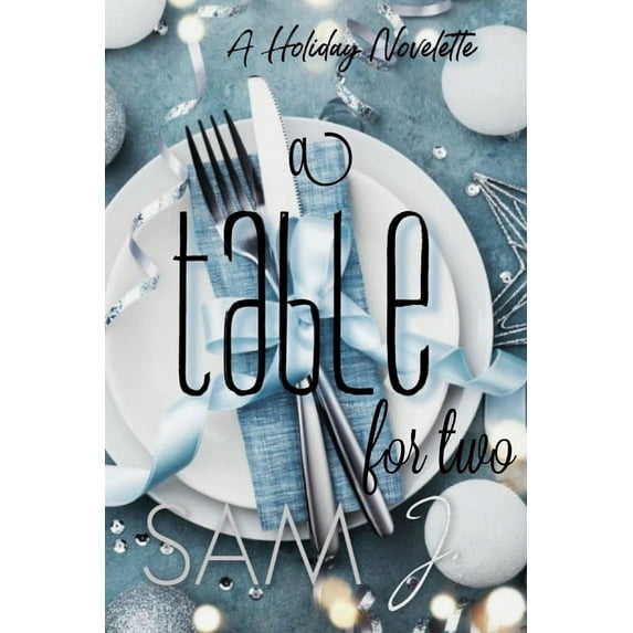 A Table For Two : A Holiday Novelette (Paperback)