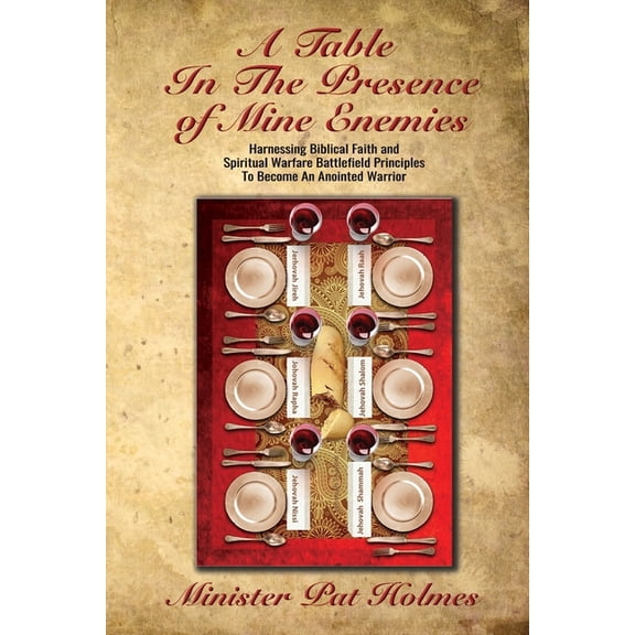 A Table In The Presence Of Mine Enemies, (Paperback)