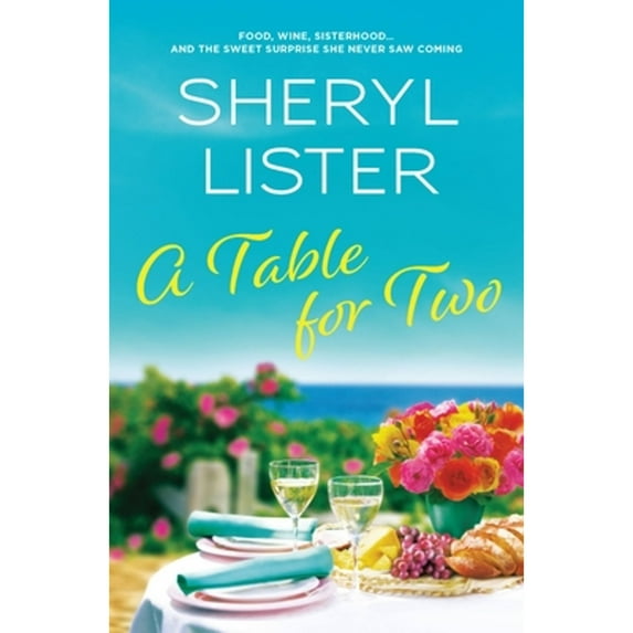 Pre-Owned A Table for Two (Paperback) 1538755270 9781538755273