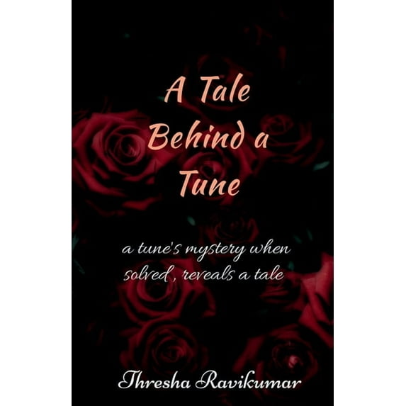 A Tale Behind a Tune, (Paperback)