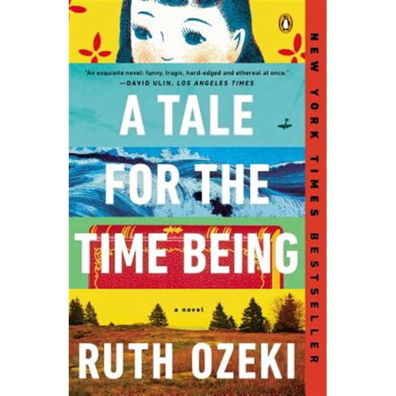 Pre-Owned Pre-owned Tale for the Time Being, Paperback by Ozeki, Ruth, ISBN 0143124870, ISBN-13 9780143124870