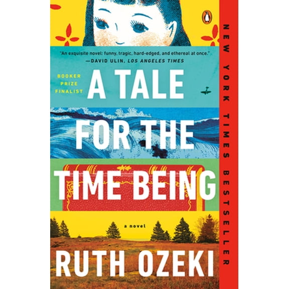 Pre-Owned A Tale for the Time Being by Ruth Ozeki (Paperback)