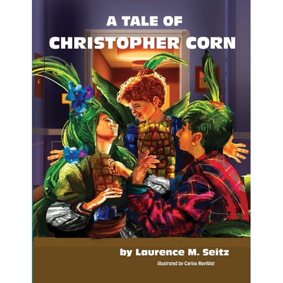 A Tale of Christopher Corn, (Paperback)