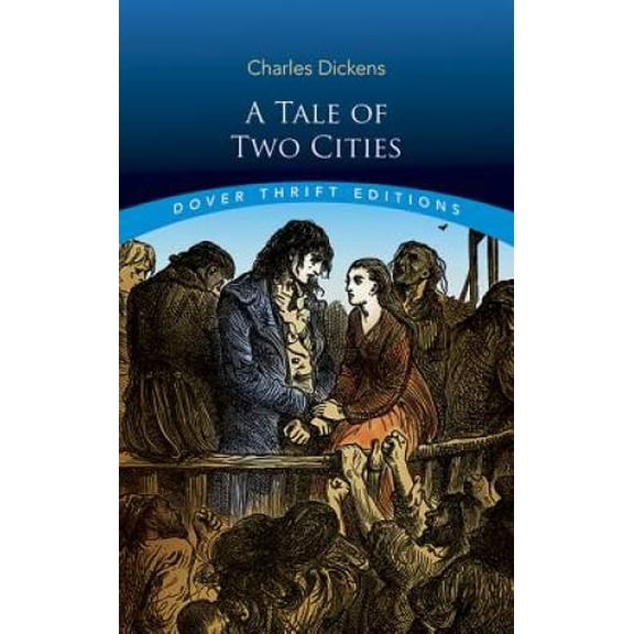 Pre-Owned A Tale of Two Cities (Dover Thrift Editions), (Paperback)