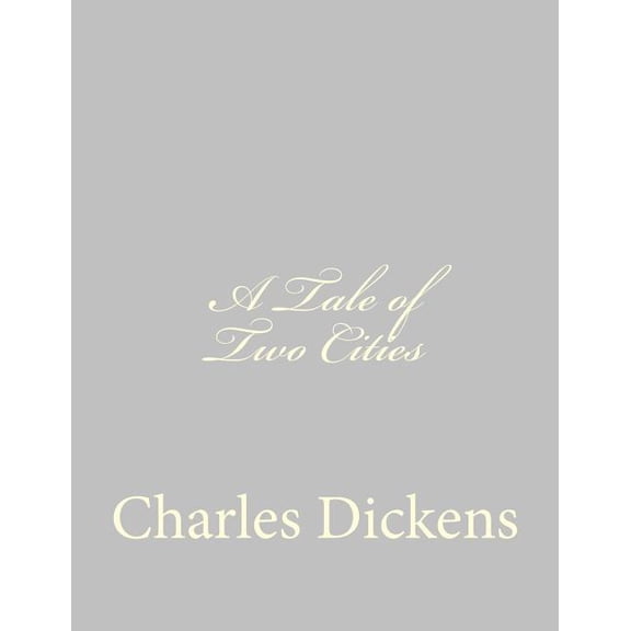 A Tale of Two Cities, (Paperback)