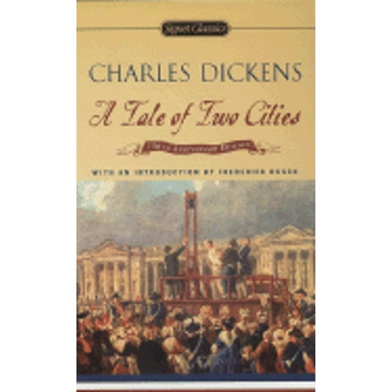 Pre-Owned A Tale of Two Cities (Signet Classics) (Unknown) 0451526562 9780451526564