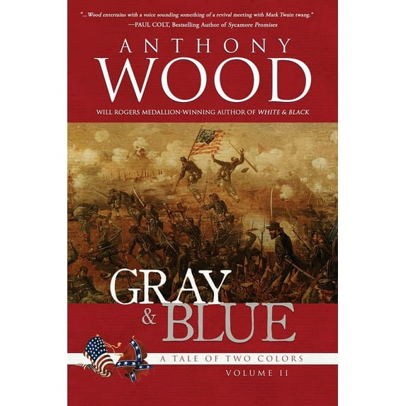 A Tale of Two Colors: Gray & Blue: A Story of the Civil War (Paperback)