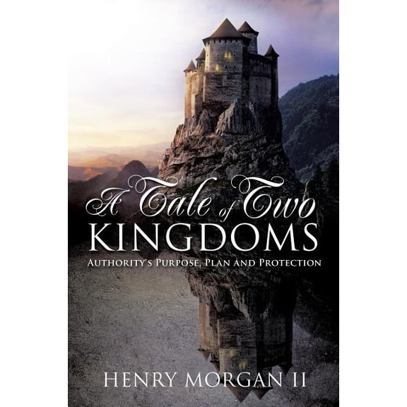 A Tale of Two Kingdoms, (Paperback)