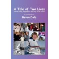 thumbnail image 1 of A Tale of Two Lives, (Hardcover), 1 of 1