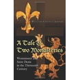 thumbnail image 1 of Pre-Owned A Tale of Two Monasteries: Westminster and Saint-Denis in the Thirteenth Century (Paperback) 0691150060 9780691150062, 1 of 1