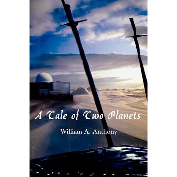 A Tale of Two Planets, (Paperback)