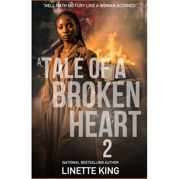 A Tale of a Broken Heart: A tale of a broken heart 2 (Paperback)