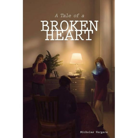 A Tale of a Broken Heart (Paperback)