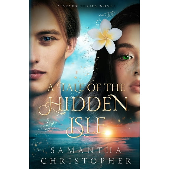 A Tale of the Hidden Isle, (Paperback)