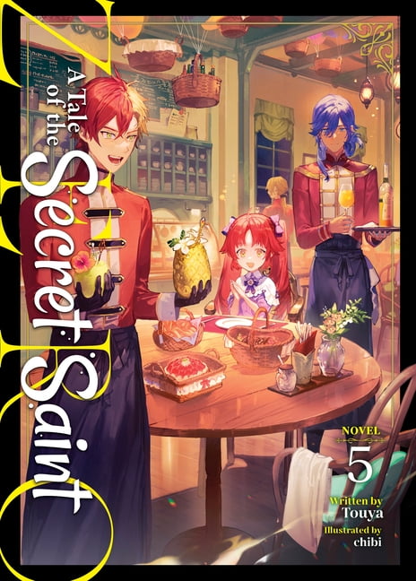 A Tale of the Secret Saint Zero (Light N A Tale of the Secret Saint Zero (Light Novel) Vol. 5, (Paperback)
