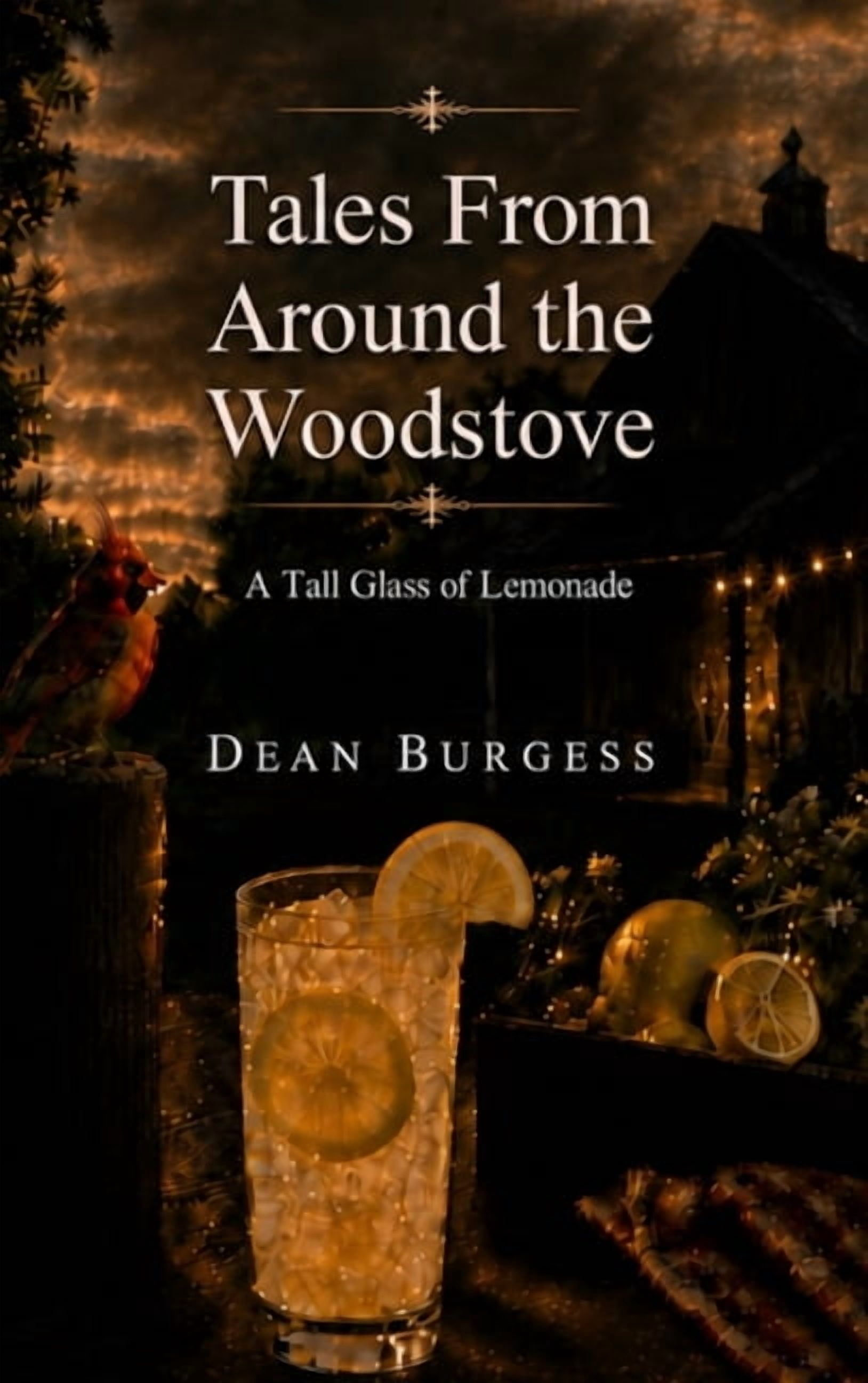 A Tall Glass of Lemonade, (Hardcover)