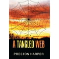 thumbnail image 1 of A Tangled Web (Hardcover), 1 of 1