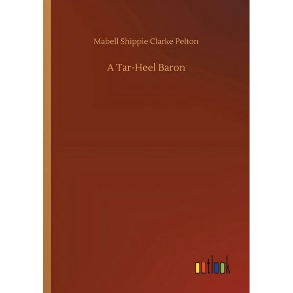 A Tar-Heel Baron (Paperback)