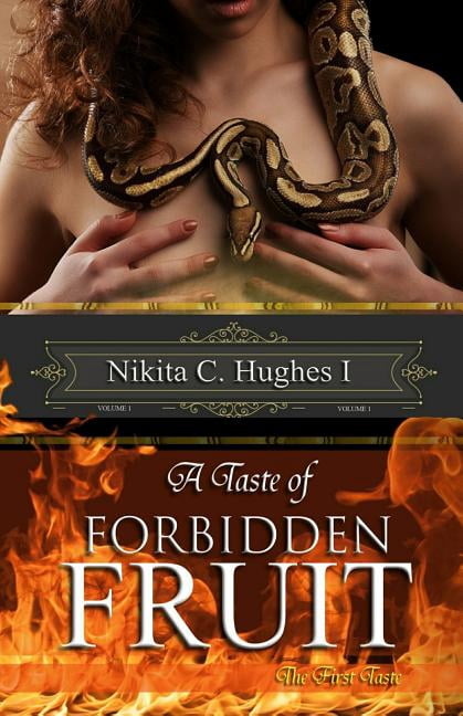 A Taste of Forbidden Fruit (Paperback)